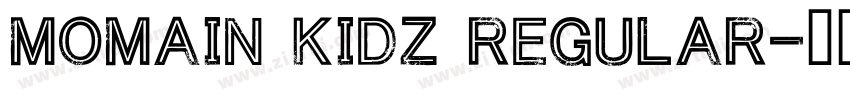 Momain Kidz Regular字体转换